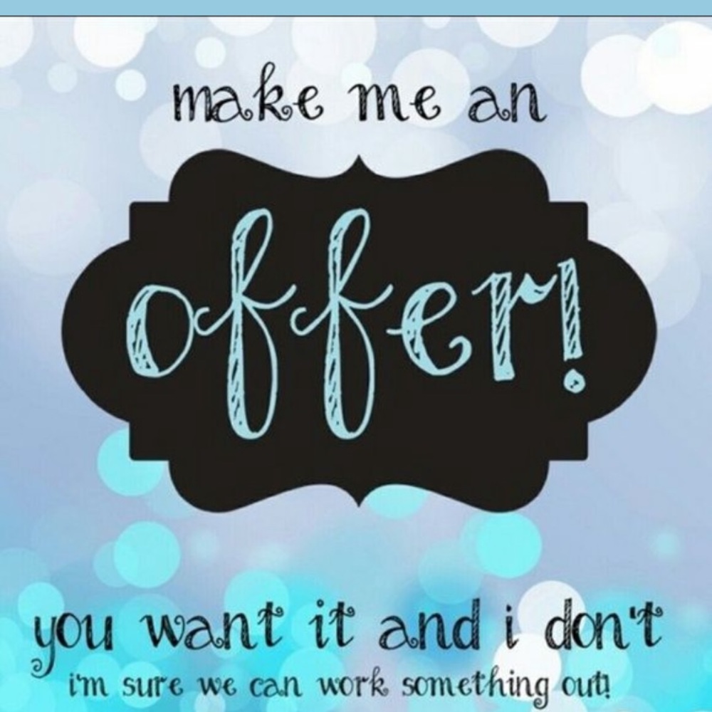 Open to all reasonable offers